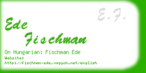 ede fischman business card